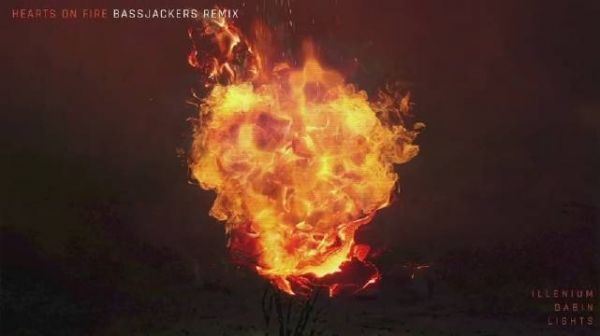 Bassjackers混音凤凰ILLENIUM热单《Hearts on Fire》试听!