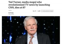 CNN创始人特德·特纳去世，享年87岁，曾被誉为广播史上最伟大人物之一